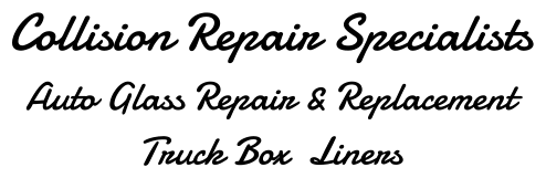 Collision Repair Specialists Auto Glass Repair & Replacement Truck Box  Liners